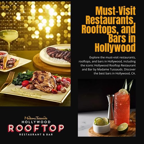 Must-Visit Restaurants, Rooftops, and Bars in Hollywood